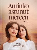 Aurinko astunut mereen (eBook, ePUB)