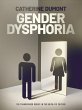 Gender Dysphoria (eBook, ePUB) - Bild 1