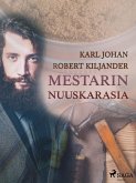 Mestarin nuuskarasia (eBook, ePUB)