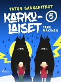 Karkulaiset (eBook, ePUB)