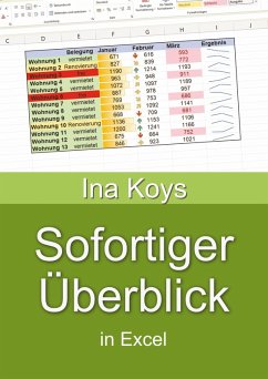 Sofortiger Überblick in Excel (eBook, ePUB) - Koys, Ina