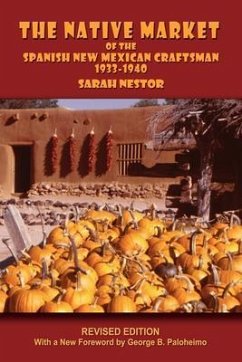 Cover The Native Market of the Spanish New Mexican Craftsman (eBook, ePUB)