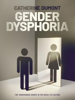 Gender Dysphoria (eBook, PDF) - Dumont, Catherine