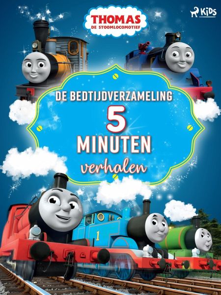 Thomas de Stoomlocomotief - De bedtijdverzameling (5 minuten-verhalen) (eBook, ePUB)