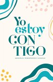 Yo estoy contigo (eBook, ePUB) Yo estoy contigo (eBook, ePUB)