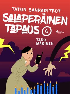 Salaperäinen tapaus (eBook, ePUB) - Mäkinen, Taru