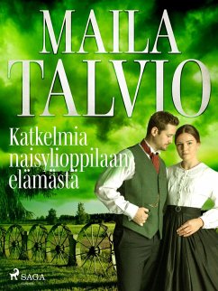 Cover Katkelmia naisylioppilaan elämästä (eBook, ePUB)
