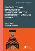 Probability and Statistics for Engineering and the Sciences with Modeling using R (eBook, PDF)