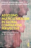 Assessing Multiculturalism in Global Comparative Perspective (eBook, PDF)