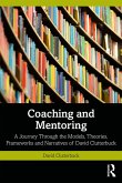Coaching and Mentoring (eBook, PDF)