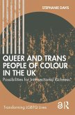 Queer and Trans People of Colour in the UK (eBook, ePUB)