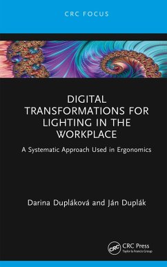 Digital Transformations for Lighting in the Workplace (eBook, ePUB) - Dupláková, Darina; Duplák, Ján