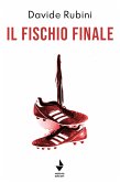 Il fischio finale (eBook, ePUB)