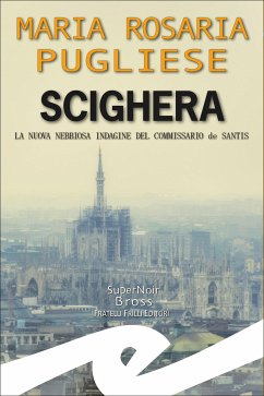 Scighera (eBook, ePUB) - Rosaria Pugliese, Maria