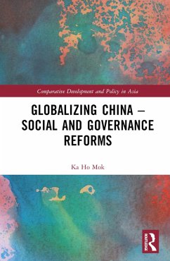 Globalizing China - Social and Governance Reforms (eBook, ePUB) - Mok, Ka Ho