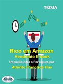 Rico Em Amazon Vendendo E-Book (eBook, ePUB)