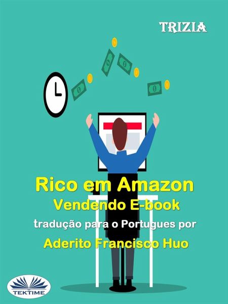 Rico Em Amazon Vendendo E-Book (eBook, ePUB)