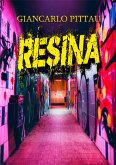 Resina (eBook, ePUB) Resina (eBook, ePUB)
