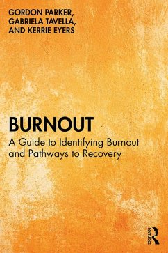 Burnout (eBook, PDF) - Parker, Gordon; Tavella, Gabriela; Eyers, Kerrie