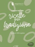 Il piccolo libro delle ricette della tradizione (eBook, ePUB)