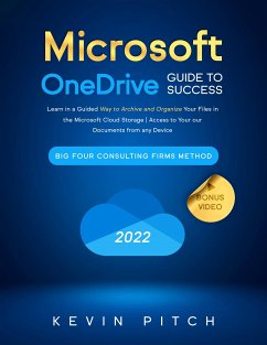 Microsoft OneDrive Guide to Success (eBook, ePUB) - Pitch, Kevin