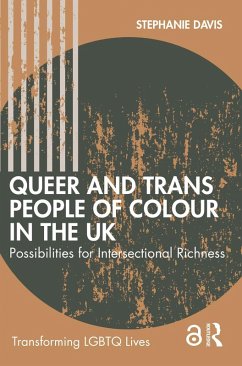 Queer and Trans People of Colour in the UK (eBook, PDF) - Davis, Stephanie