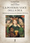 La potente voce della Dea (eBook, ePUB)