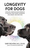 Longevity for Dogs (eBook, ePUB)