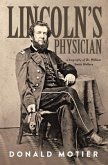 Lincoln's Physician (eBook, ePUB)