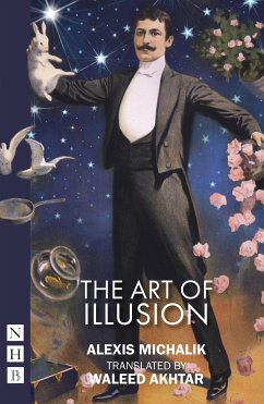 The Art of Illusion (NHB Modern Plays) (eBook, ePUB) - Michalik, Alexis