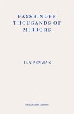 Fassbinder Thousands of Mirrors (eBook, ePUB)