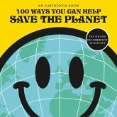 100 Ways You Can Help Save The Planet (eBook, ePUB)