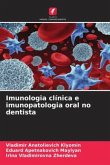 Imunologia clínica e imunopatologia oral no dentista