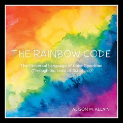 The Rainbow Code - Allain, Alison M.