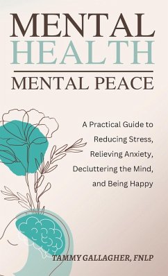 Mental Health - Mental Peace - Gallagher, Tammy