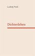 Dichter Leben - Bild 1