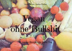 Vegan ohne Bullshit