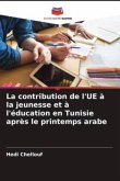 La contribution de l'UE à la jeunesse et à l'éducation en Tunisie après le printemps arabe