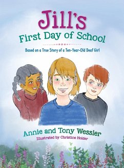 Jill's First Day of School - Wessler, Annie; Wessler, Tony