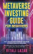 Metaverse Investing Guide for Beginners - Bild 1
