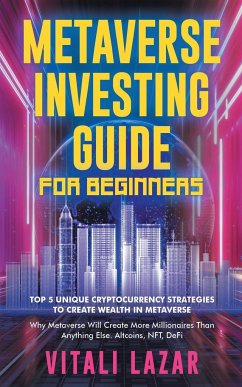 Metaverse Investing Guide for Beginners - Lazar, Vitali