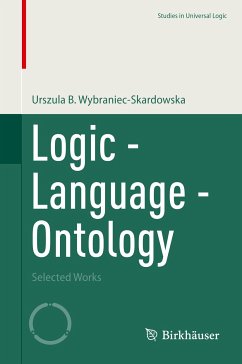 Logic - Language - Ontology (eBook, PDF) - Wybraniec-Skardowska, Urszula B.