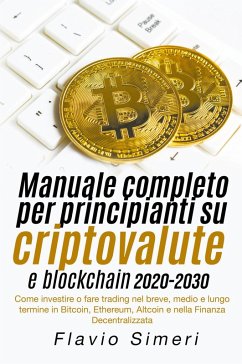 Cover Manuale completo per principianti su criptovalute e blockchain 2020-2030
