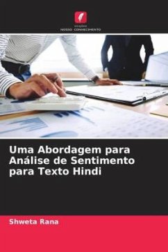 Uma Abordagem para Análise de Sentimento para Texto Hindi - Rana, Shweta