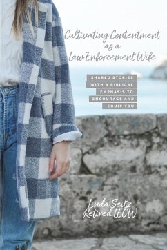 Cultivating Contentment As A Law Enforcement Wife Cover Cultivating Contentment As A Law Enforcement Wife