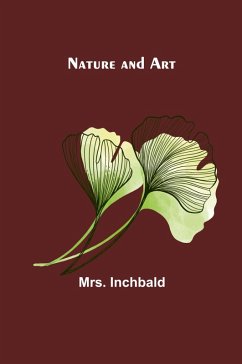 Nature and Art - Inchbald