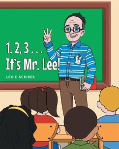 1,2,3 . . . It's Mr. Lee! - Scriber, Lexie