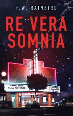 Re Vera Somnia - Rainbird, F. W.