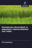 Genetische diversiteit in populaire rijstvariëteiten van India