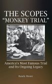 The Scopes "Monkey Trial"